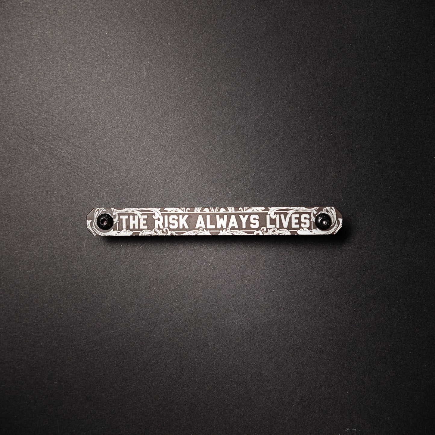 The Risk Always Lives - Large Tag