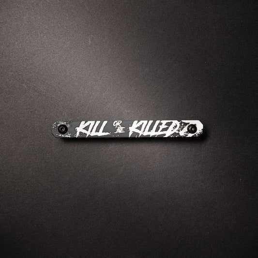 Kill or be Killed Version 1-Large Tag
